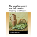 The Jesus Movement and Its Expansion: Meaning and Mission - Paperback