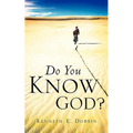 Do You Know God? - Paperback