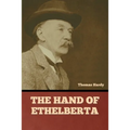 The Hand of Ethelberta - Paperback