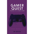 Gamer Quest - Hardcover