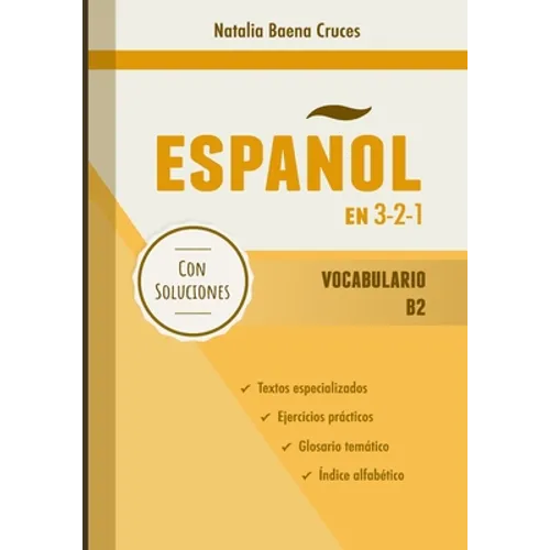 Español en 3-2-1: Vocabulario B2 - Paperback