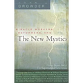 Miracle Workers, Reformers, and the New Mystics: How to Become Part of the Supernatural Generation - Paperback