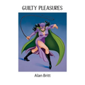 Guilty Pleasures - Paperback