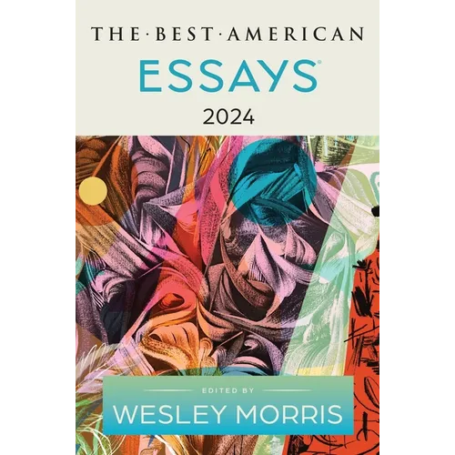The Best American Essays 2024 - Paperback