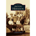 Around Herndon - Hardcover