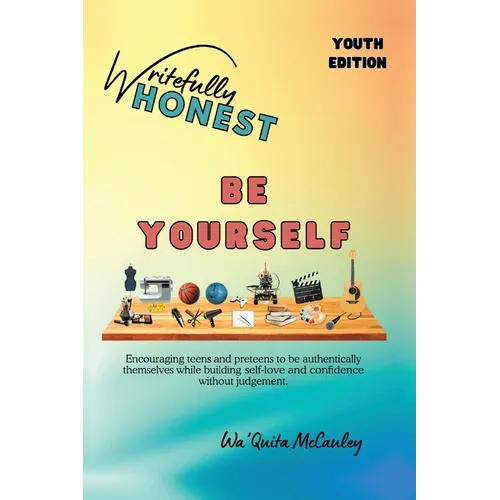 Writefully HONEST: Be Yourself - Paperback
