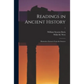 Readings in Ancient History: Illustrative Extracts From the Sources; 1 - Paperback