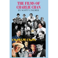 The Films of Charlie Chan - Hardcover