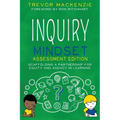 Inquiry Mindset: Scaffolding a Partnership for Equity and Agency in Learning - Paperback