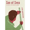 Son of Svea: A Tale of the People's Home - Paperback