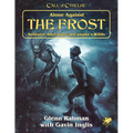 Alone Against the Frost: Solitaire Adventure in Canada's Wilds - Paperback