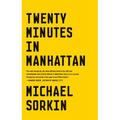 Twenty Minutes in Manhattan - Paperback