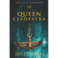 The Last Pharaoh - Book II - Queen - Paperback
