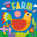 I Love the Farm (Touch & Feel Board Book) - Board Book
