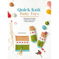 Quick Knit Baby Toys: 20 Beginner-Friendly Patterns for Knitted Baby Comforters - Paperback