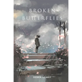 Broken Butterflies - Paperback