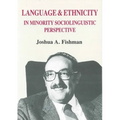 Language & Ethnicity in Minority Sociolinguistic Perspective - Paperback