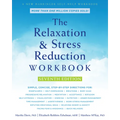 The Relaxation and Stress Reduction Workbook - Paperback
