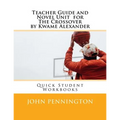 Teacher Guide and Novel Unit for the Crossover by Kwame Alexander: Quick Student Workbooks - Paperback