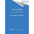 No Llores: Un Emocionante Thriller Psicológico - Paperback