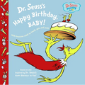 Dr. Seuss's Happy Birthday, Baby! - Board Book