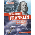 Benjamin Franklin and the Discovery of Electricity: Separating Fact from Fiction - Hardcover