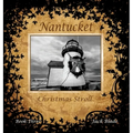 Nantucket Christmas Stroll - Hardcover