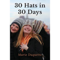 30 Hats in 30 Days - Paperback