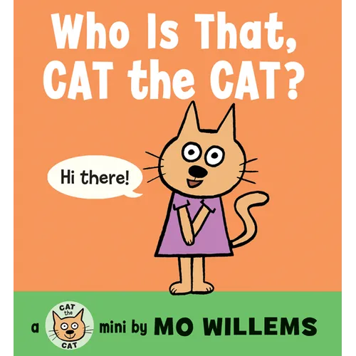 Who Is That, Cat the Cat? - Board Book