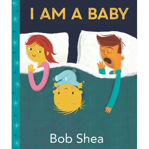I Am a Baby - Hardcover