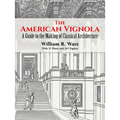 The American Vignola: A Guide to the Making of Classical Architecture - Paperback