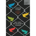 A Question of Order: India, Turkey, and the Return of Strongmen - Paperback