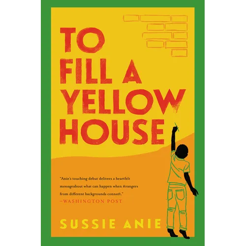 To Fill a Yellow House - Paperback