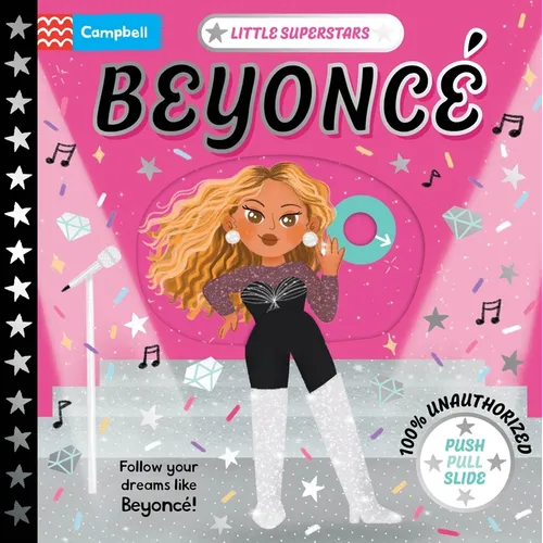 Little Superstars: Beyoncé: A Push, Pull, Slide Book - Board Book
