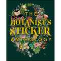 The Botanist's Sticker Anthology: With More Than 1,000 Vintage Stickers - Hardcover
