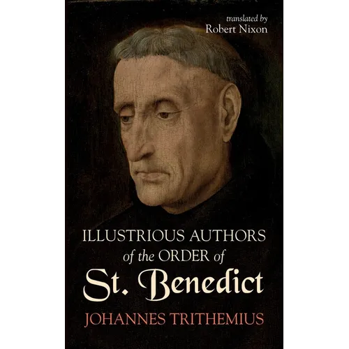 Illustrious Authors of the Order of St. Benedict - Hardcover