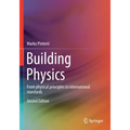 Building Physics: From Physical Principles to International Standards - Paperback