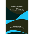 Group Psychology and The Analysis of The Ego - Paperback