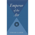 Emperor of the Air - Hardcover