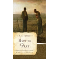 How to Pray - Paperback
