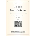 In the Devil's Snare: The Salem Witchcraft Crisis of 1692 - Paperback