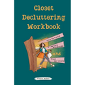 Closet Decluttering Workbook - Paperback