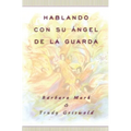 Hablando Con Su Angel (Angelspeak) - Paperback