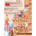 No Books on the Shelf - Paperback
