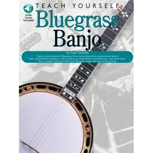 Teach Yourself Bluegrass Banjo Book/Online Audio [With CD] - Paperback