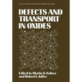 Defects and Transport in Oxides - Paperback