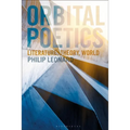 Orbital Poetics: Literature, Theory, World - Paperback