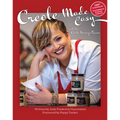 Creole Made Easy with the Creole Sausage Queen - Hardcover