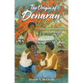 The Origin of Denarau: A First-Class Destination in the Fiji Islands - Paperback