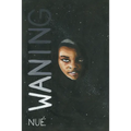 Waning - Paperback
